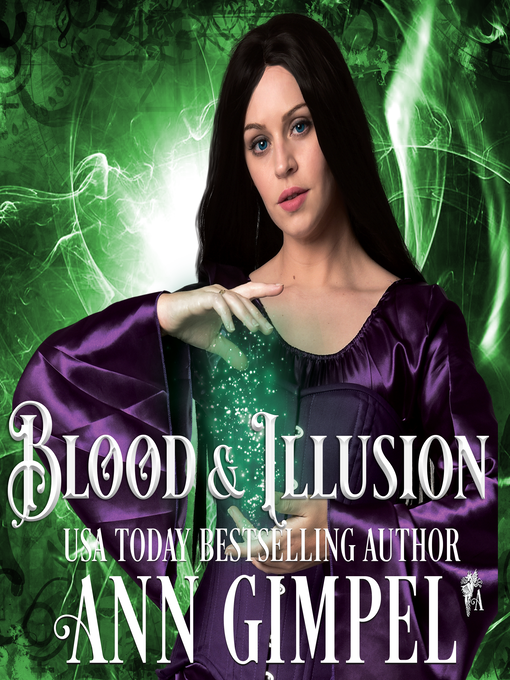 Title details for Blood and Illusion by Ann Gimpel - Available